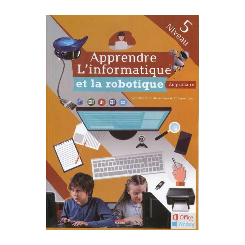 Apprendre informatique 5