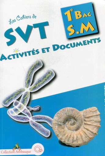 [AR0001517] Arobasque svt 1.bac Activités et Documents SM